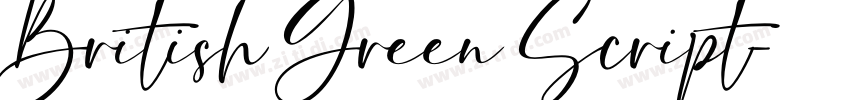 British Green Script字体转换 British Green Script字体转换